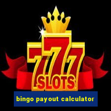 bingo payout calculator